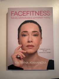 Kateryna Atamanova facefitness sekrety odmladzajacej gimnastyki twarzy