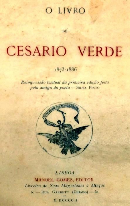 "O Livro de Cesário Verde 1873-86" Cesário Verde 1901 2ª Edição.