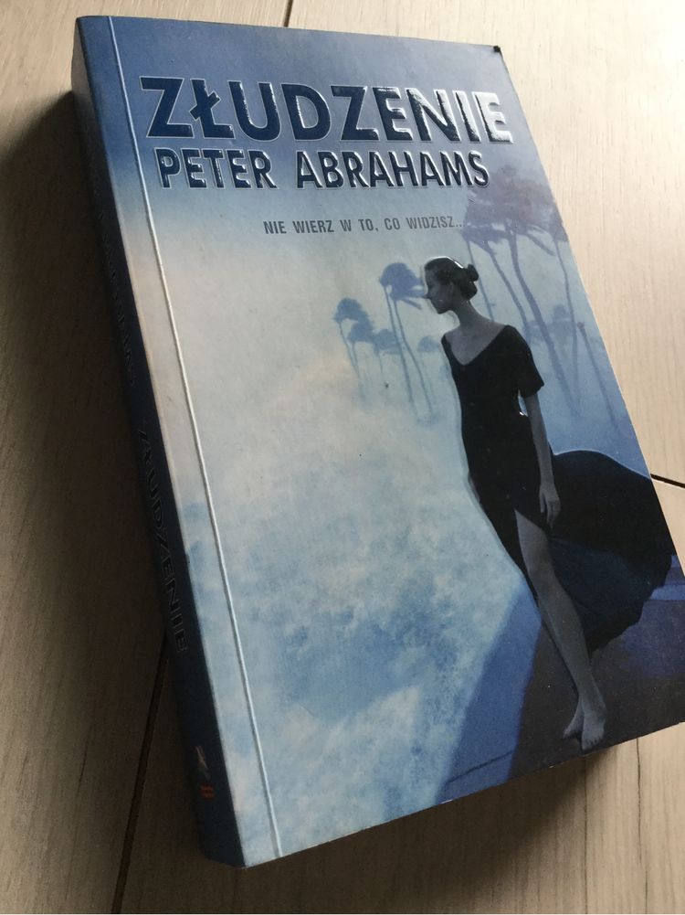 Peter Abrahams, Złudzenie. Thriller horror