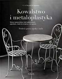 Kowalstwo i metaloplastyka
Autor: C. A. Reyner di Lagnasco