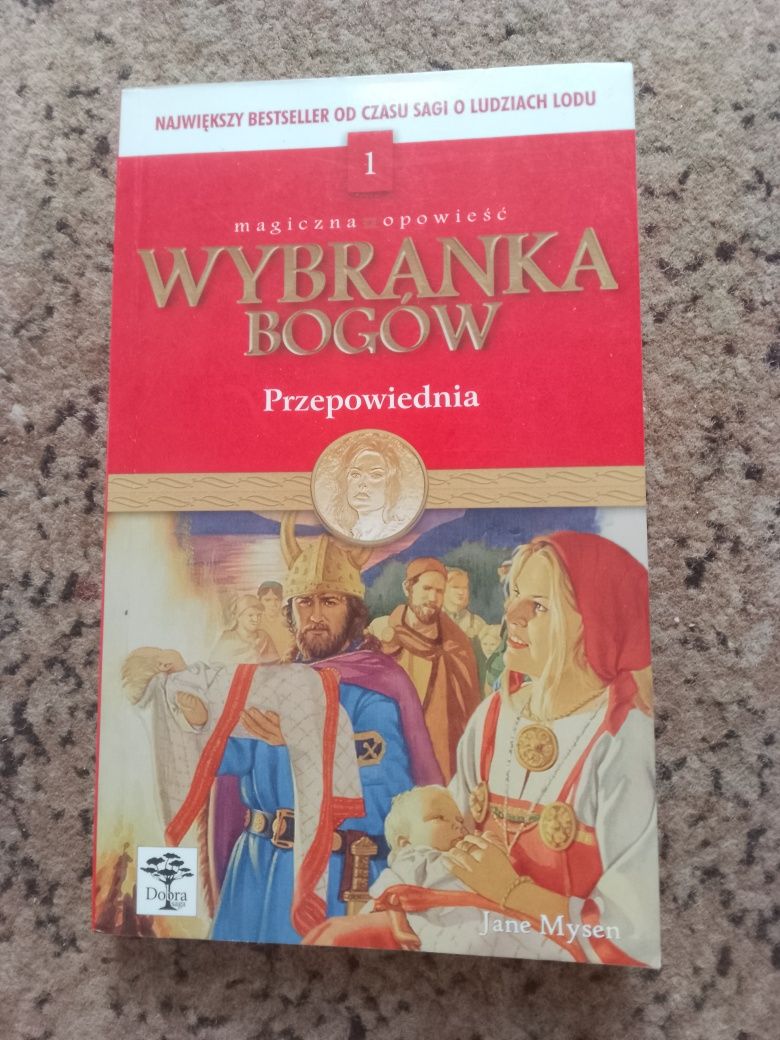 Magiczna opowieść Wybranka Bogów Tom 1 przepowiednia Jane Mysen