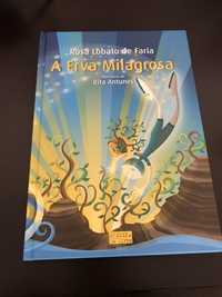 Livro “A Erva Milagrosa” Rosa Lobato Faria