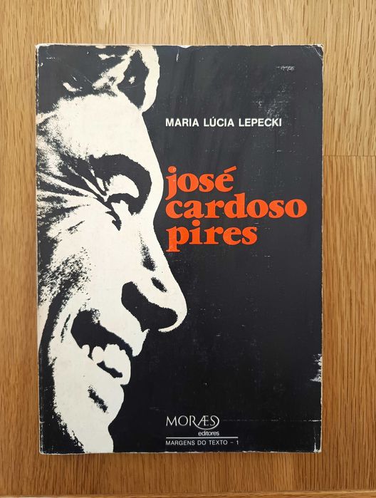 José Cardoso Pires (Ideologia e Imaginário) - Maria L. Lepecki