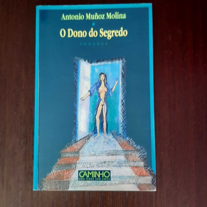 Livro - O Dono do Segredo - Antonio Muñoz Molina - Portes incluídos