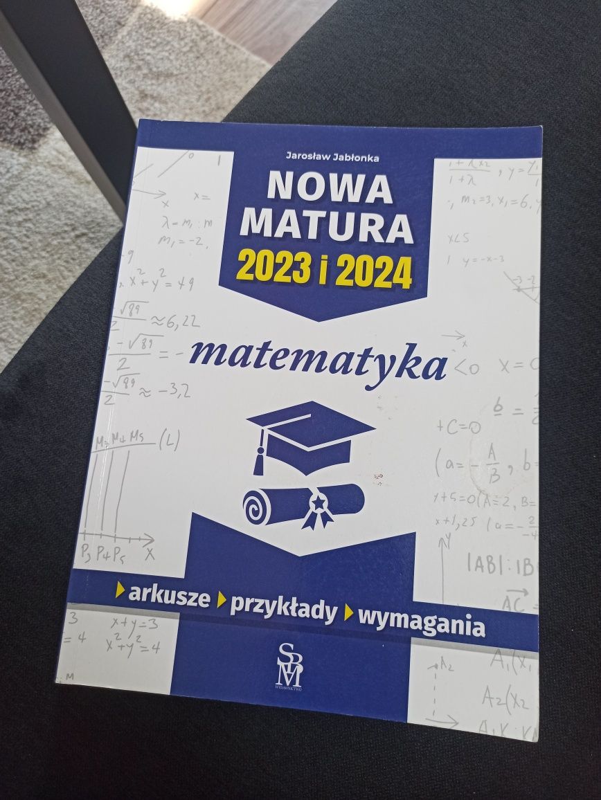 Nowa matura 2023 i 2024 matematyka arkusze i wymagania