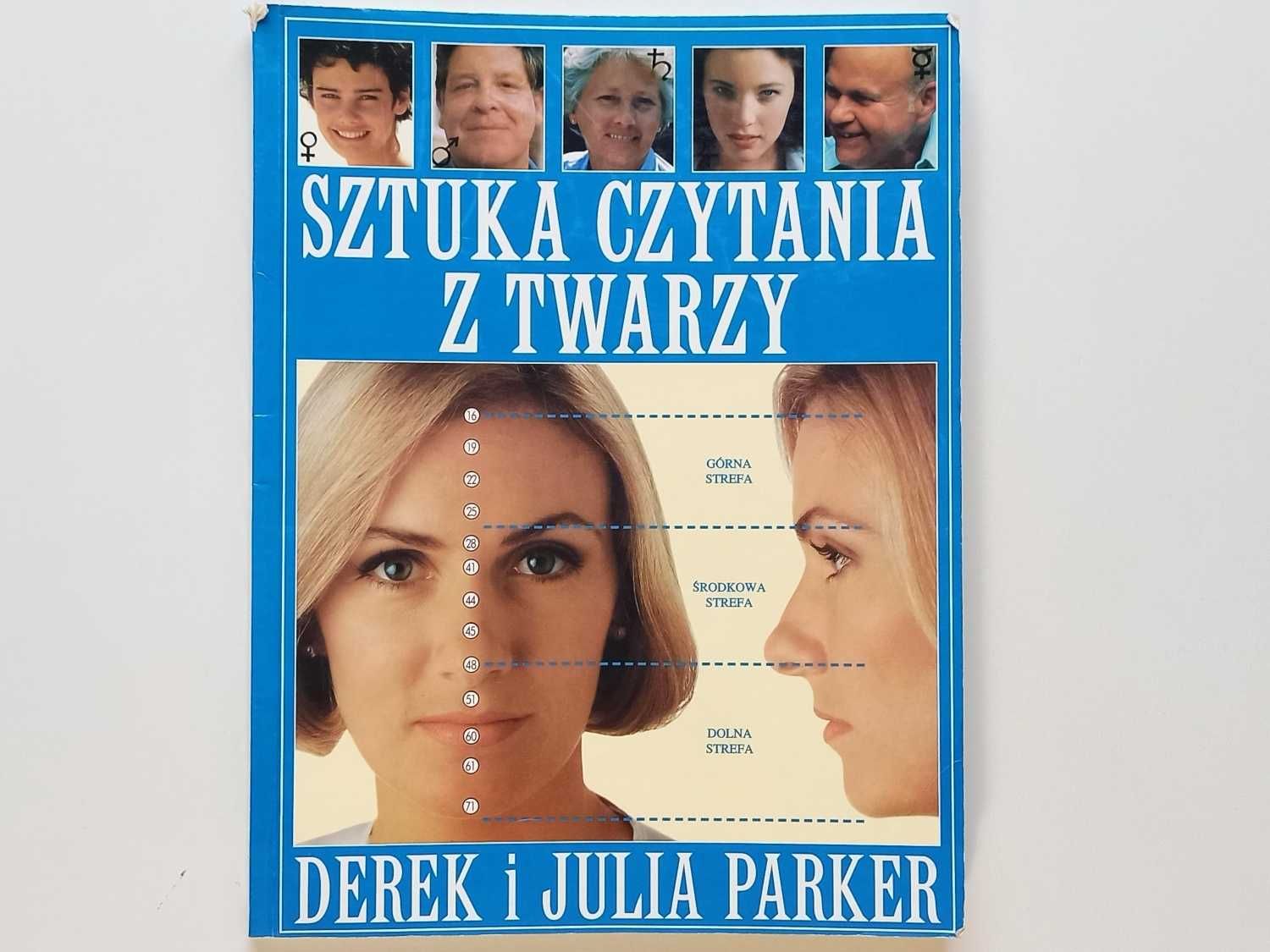 Sztuka czytania z twarzy - Derek i Julia Parker