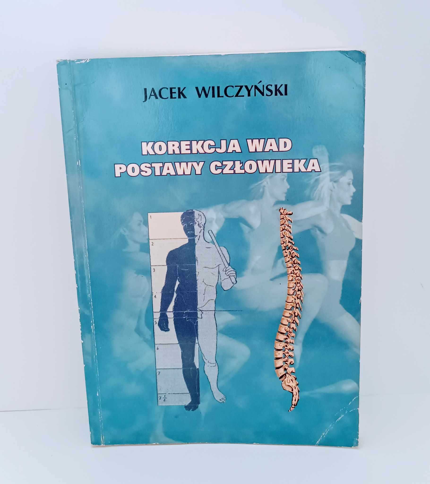 Wilczyński - Korekcja Wad postawy ciała UNIKAT