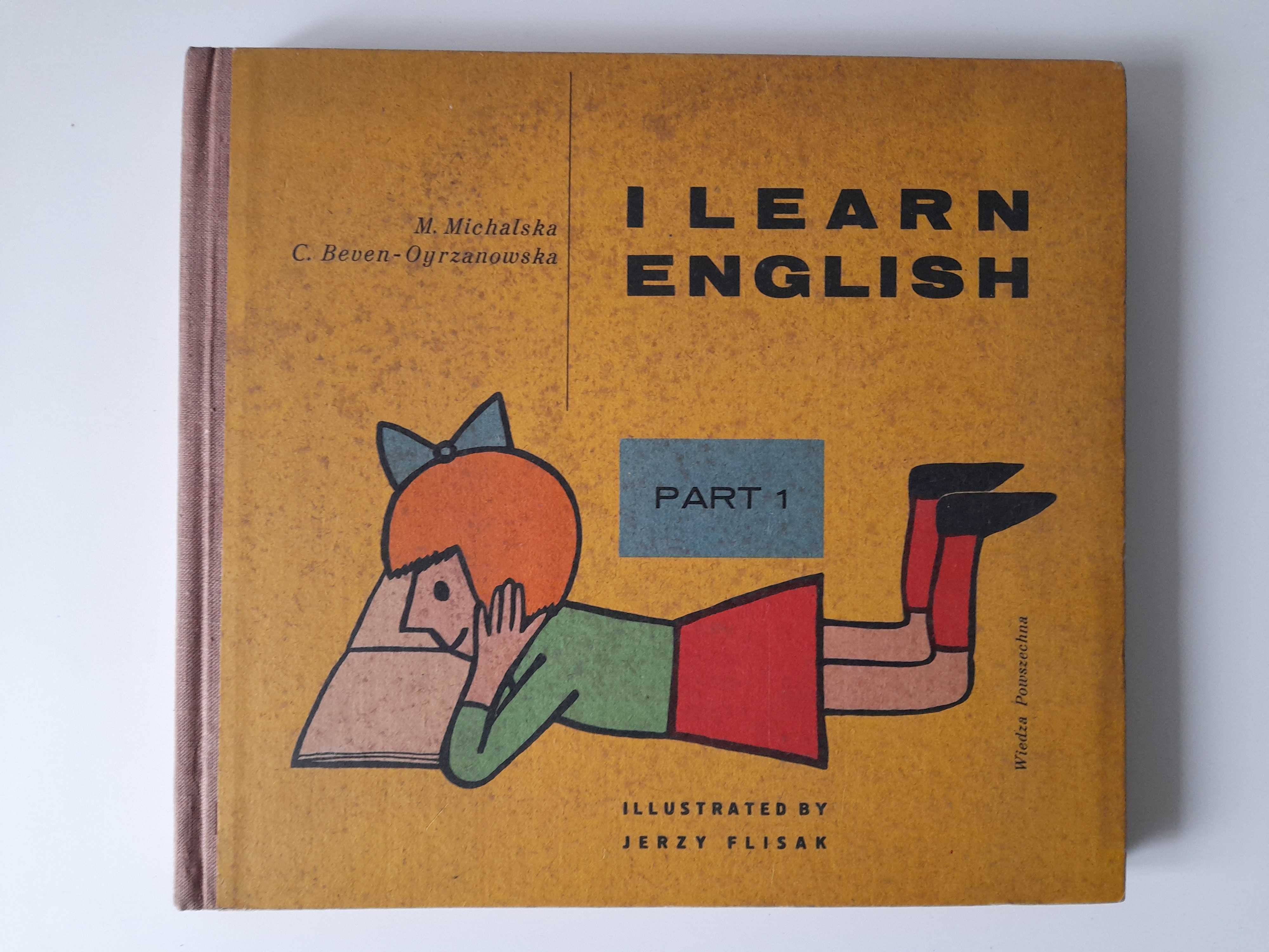 I learn english Part 1 Maria Michalska, Celia Beven-Oyrzanowska