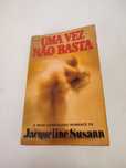 Livro - Uma Vez Não Basta (portes incluidos grátis)