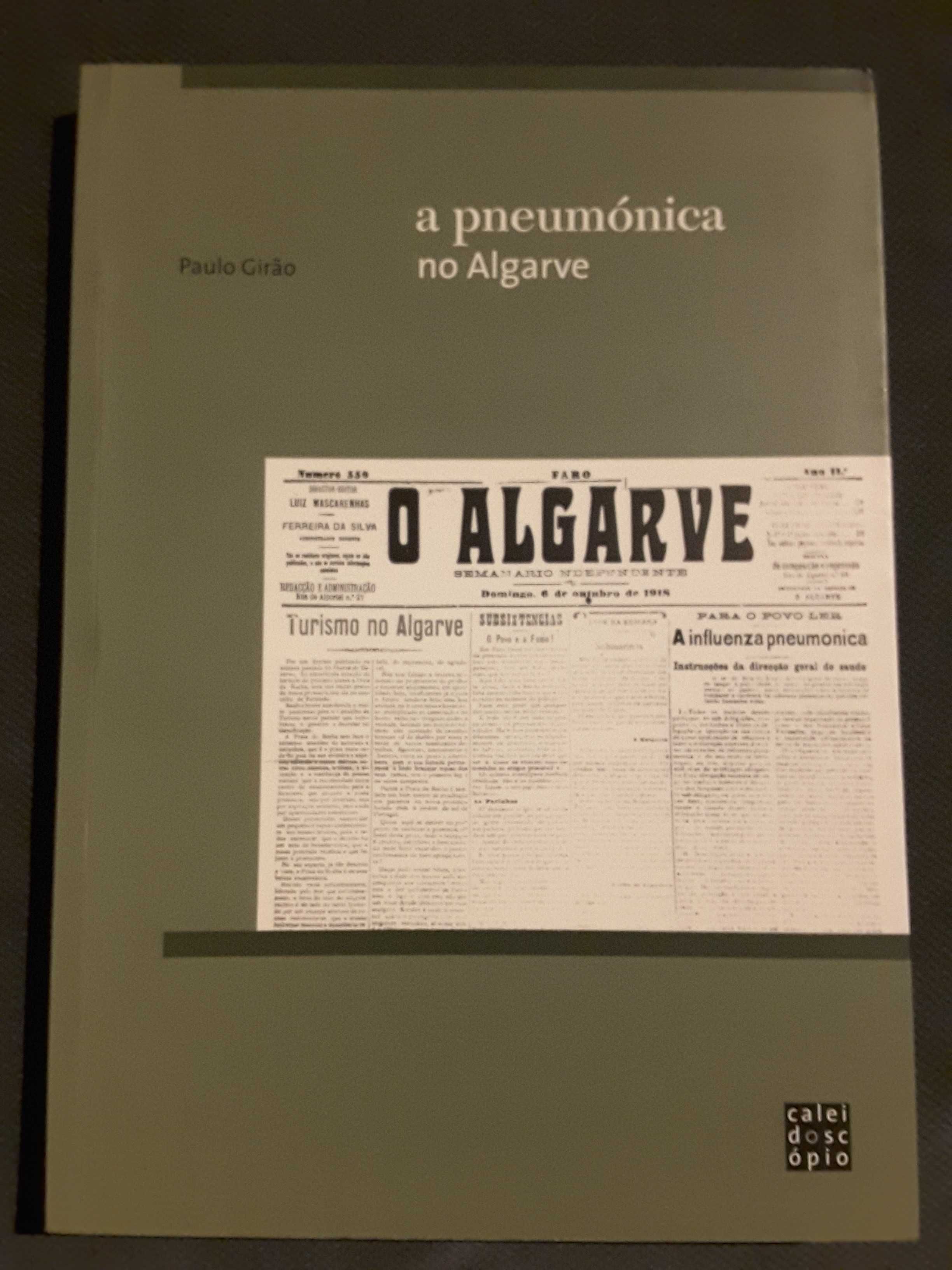 Eleições em Sintra 1910/26/ Crise do Liberalismo/Pneumónica no Algarve