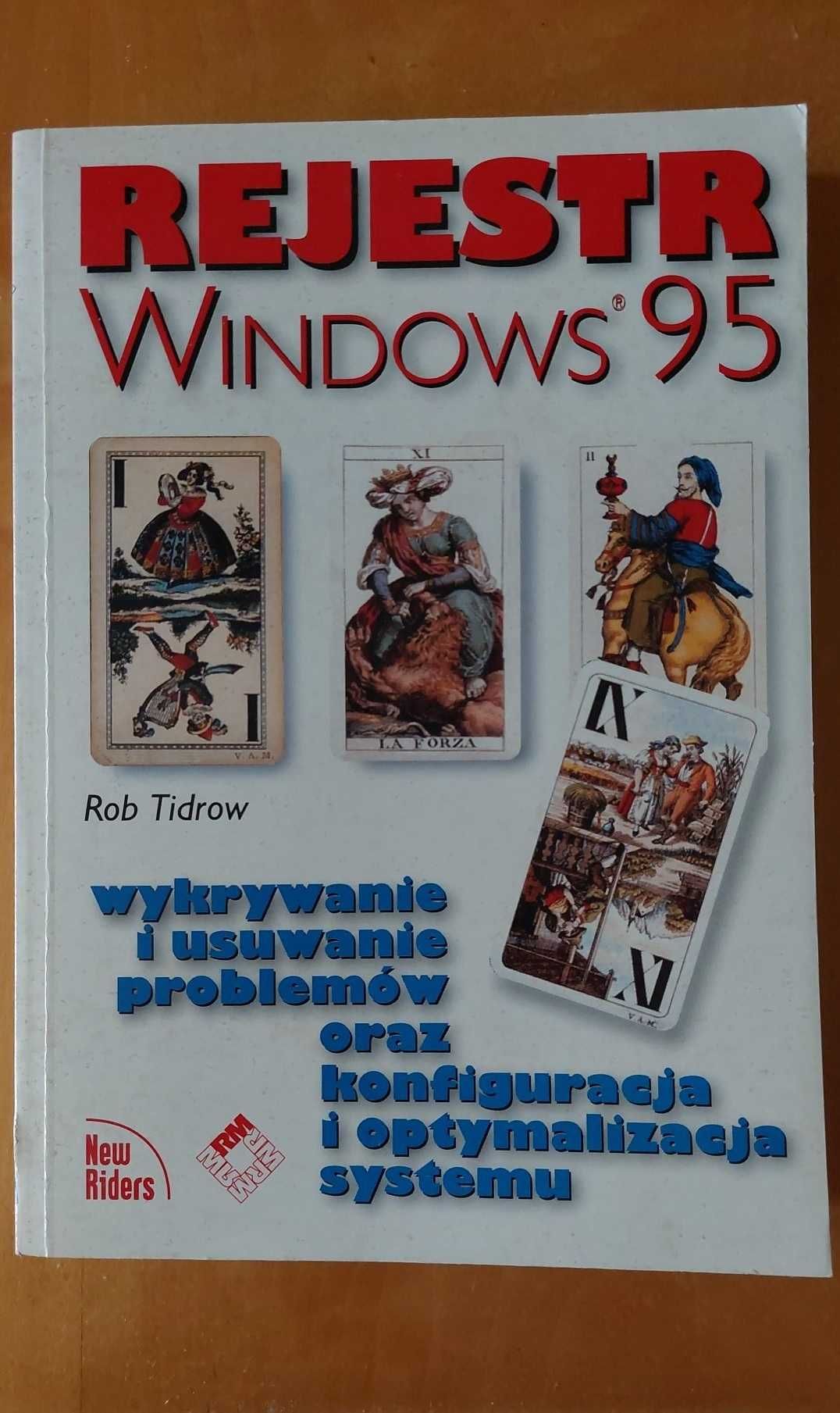 Rob Tidrow - Rejestr Windows 95