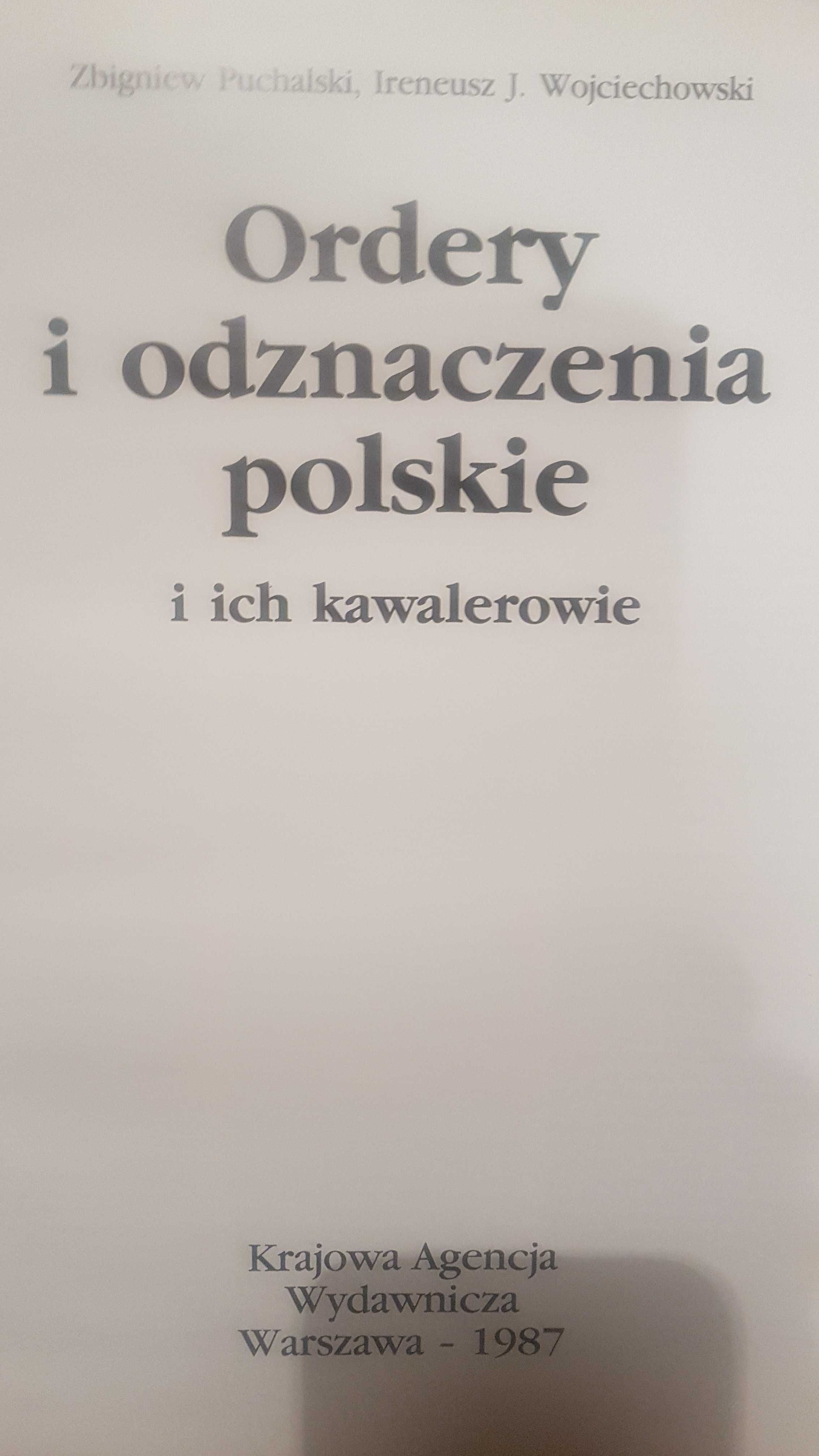 Książka ''Ordery i odznaczenia polskie i ich kawalerowie ''