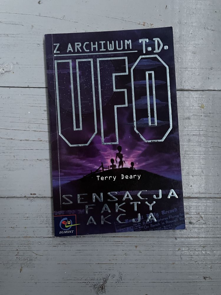 UFO sensacja fakty akcja - Terry Deary