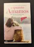 Livro O Quanto Amamos