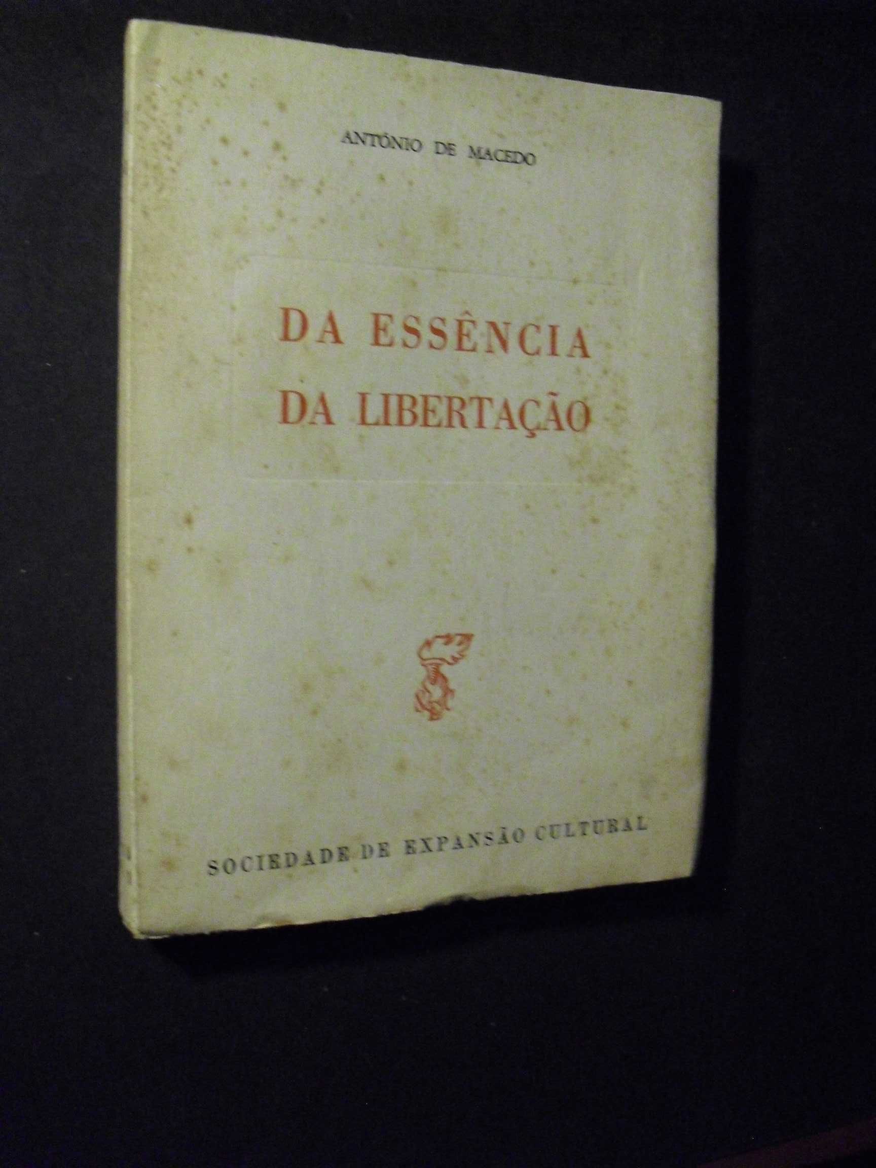 Macedo (António de);Da Essência da Libertação,Ensaio Antropológico