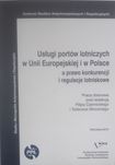 Usługi portów lotniczych w Unii Europejskiej i w Polsce a prawo ...