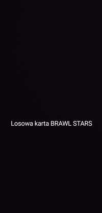 Losowa karta brawl stars. 5szt.