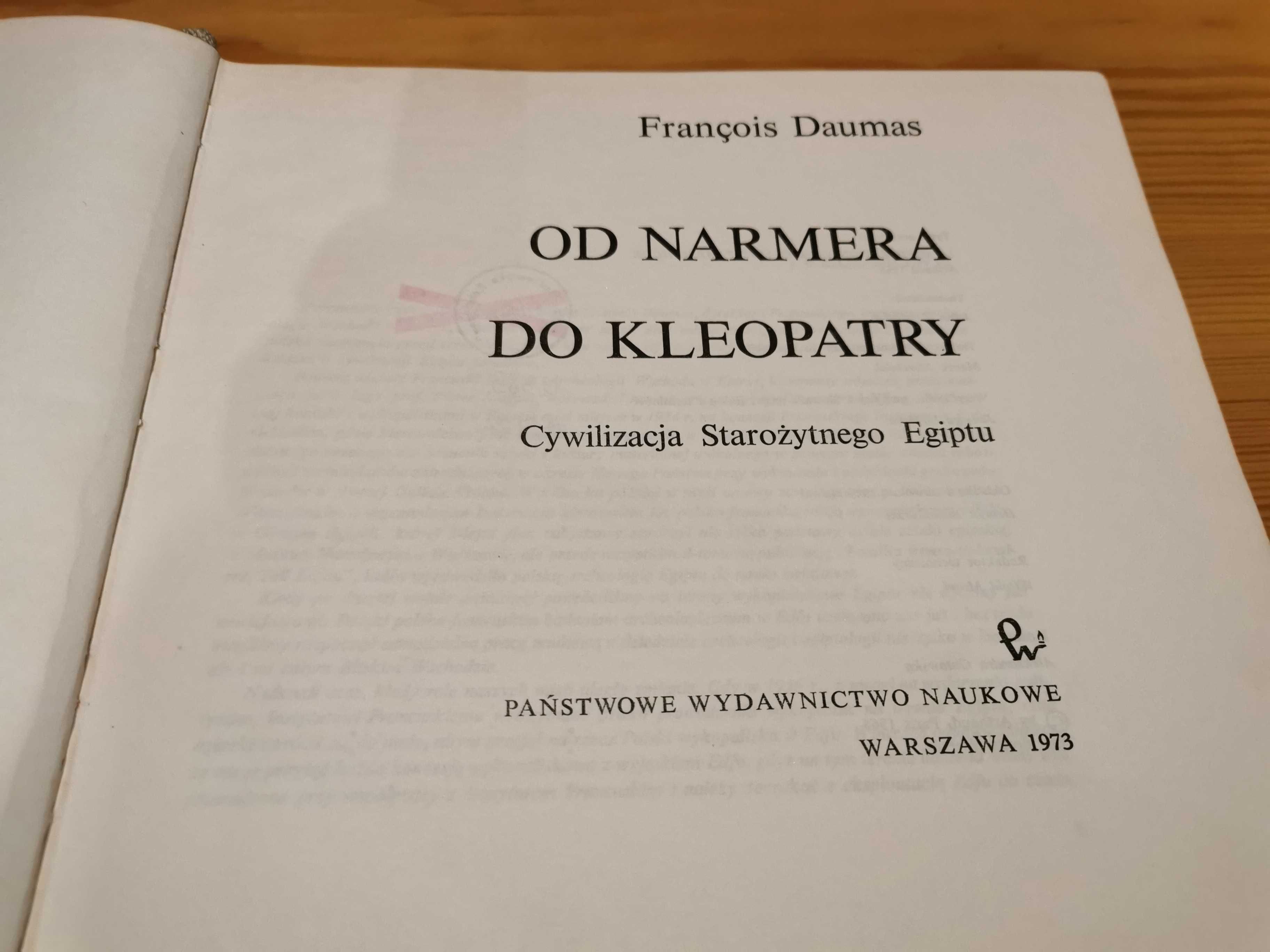 Od Narmera do Kleopatry – Francois Daumas - starożytny Egipt