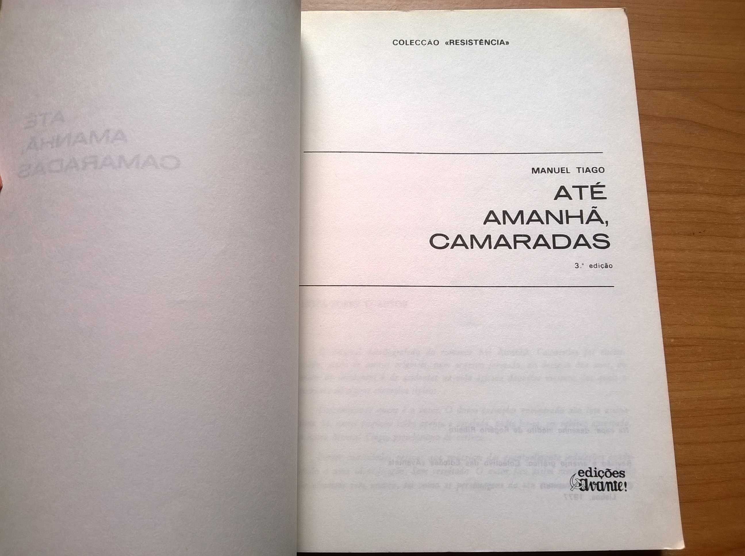 Até Amanhã, Camaradas - Manuel Tiago (Álvaro Cunhal)