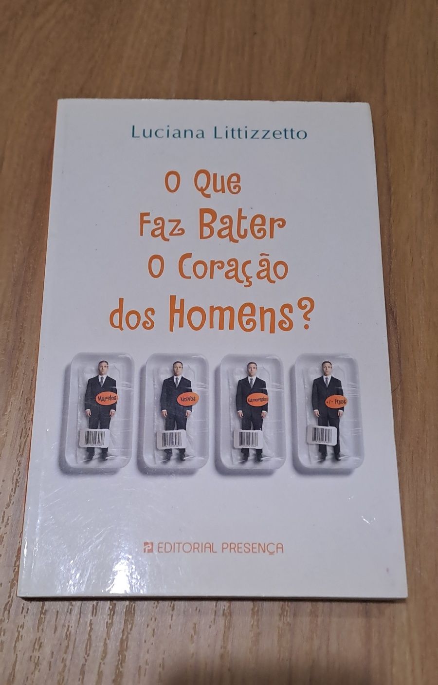 Livro "O que faz bater o coração dos homens?