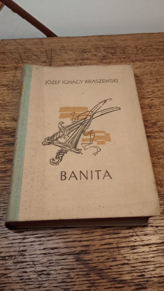 Banita. Józef Ignacy Kraszewski