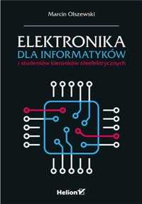 Elektronika dla informatyków i studentów... - Marcin Olszewski