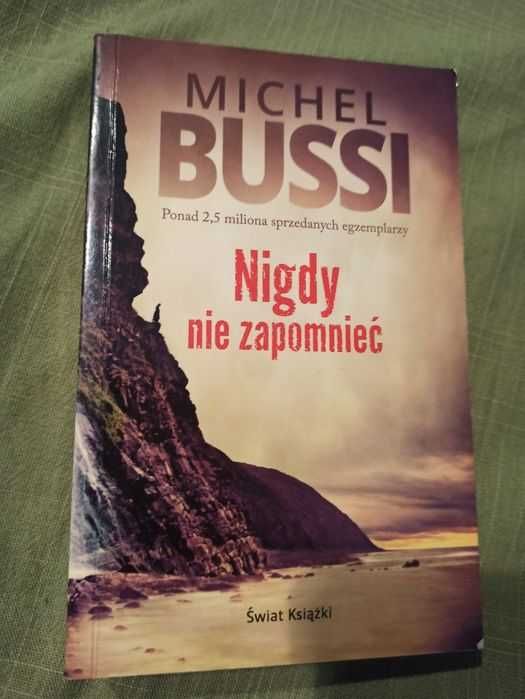 Michel Bussi Nigdy nie zapomnieć