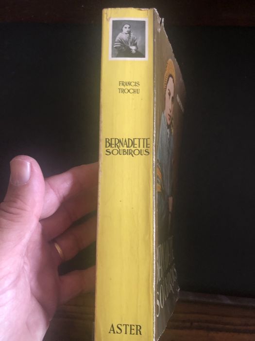 Bernardette Soubirous de Francis Trochu