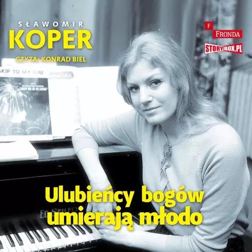 Ulubieńcy bogów umierają młodo. StoryBox. Nowy Produkt