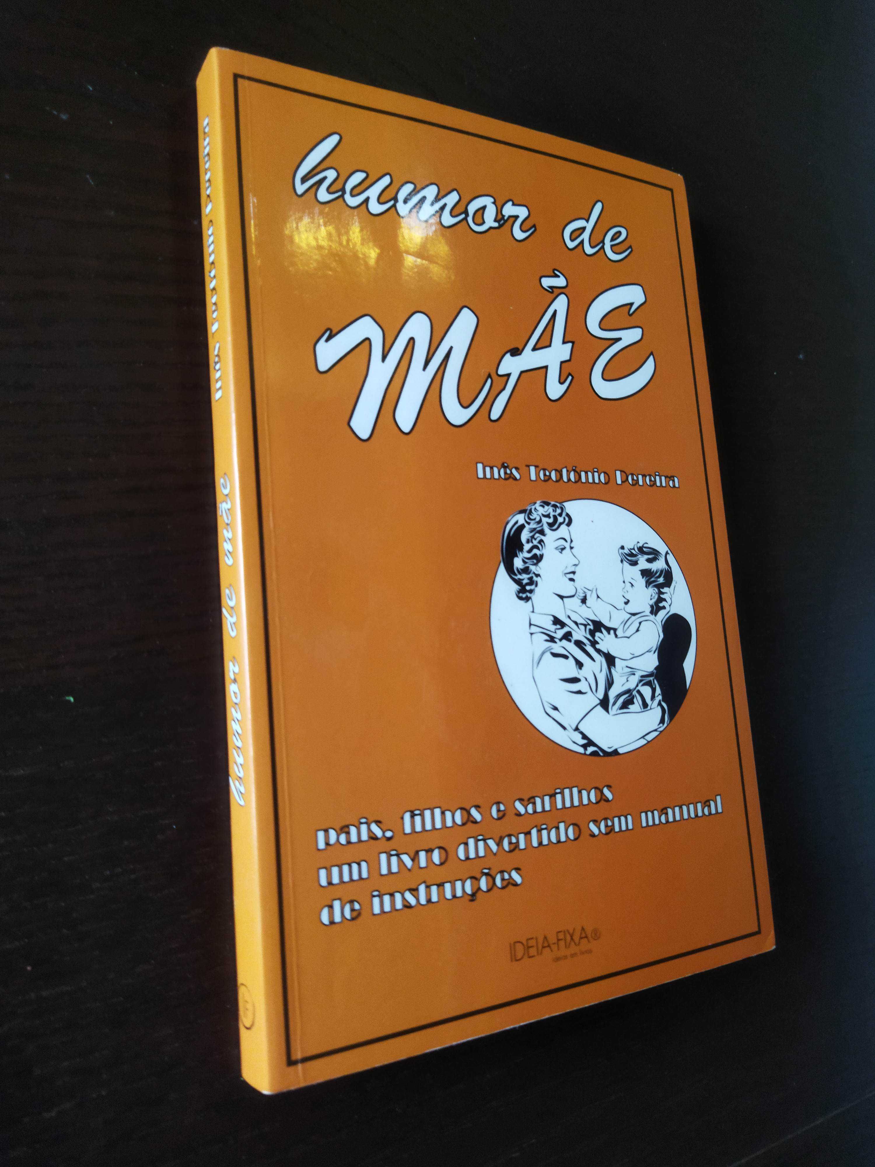 Livro Humor de Mãe de Inês Teotónio Pereira