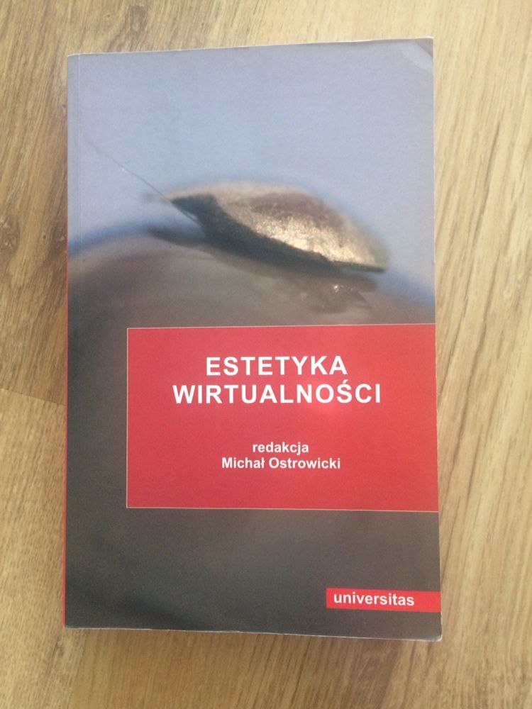 Estetyka wirtualności red. Michał Ostrowicki