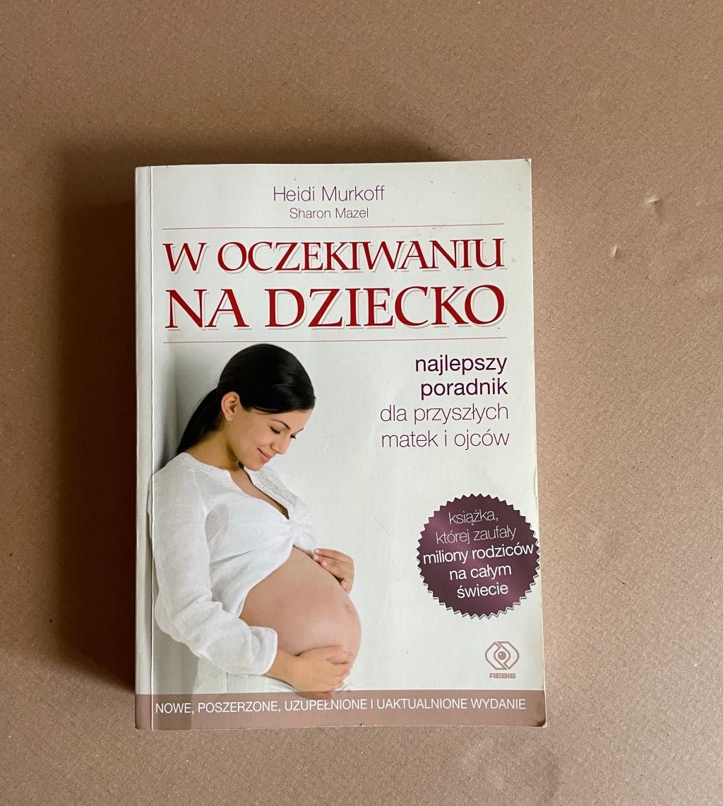 Książki autorek Heidi Murkoff, Sharon Mazel