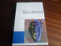 "A Pele da Cultura" de Derrick Kerckhove - 1ª Edição de 1997