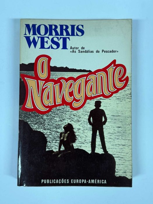 Morris West - O Navegante