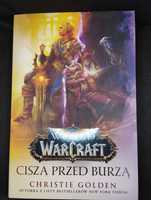 World of Warcraft WoW Cisza przed burzą Christie Golden