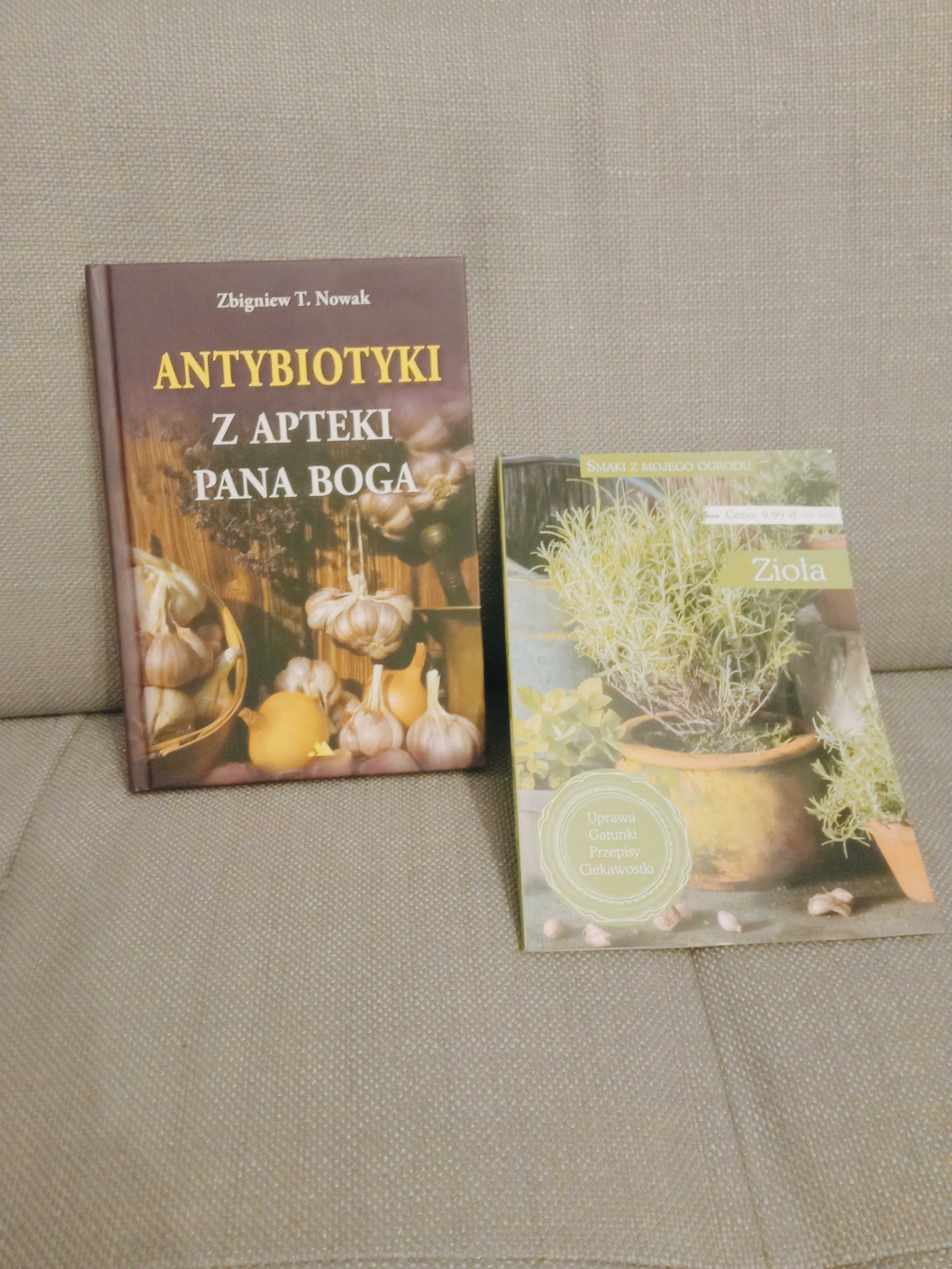 Antybiotyki z Apteki Pana Boga - Zbigniew T. Nowak