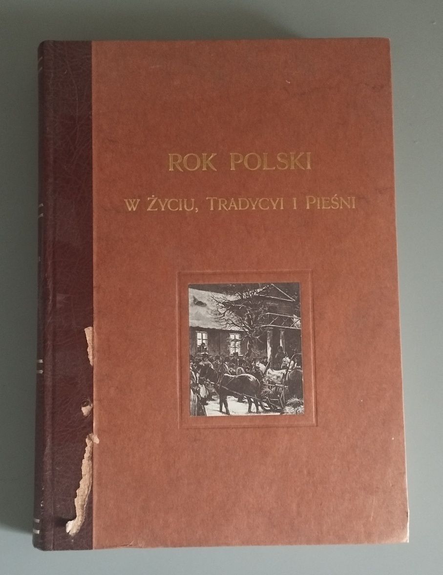 Rok Polski W Życiu Tradycji I Pieśni Zygmunt Gloger