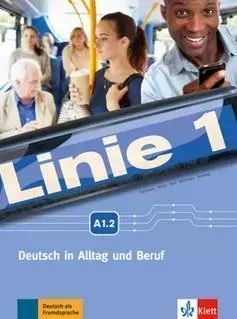 Linie 1 A1.2. Podręcznik Z Ćwiczeniami + Dvd Praca Zbiorowa