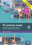 W centrum uwagi 4 Podręcznik Zakres Rozszerzony Nowa Era Edycja 2024