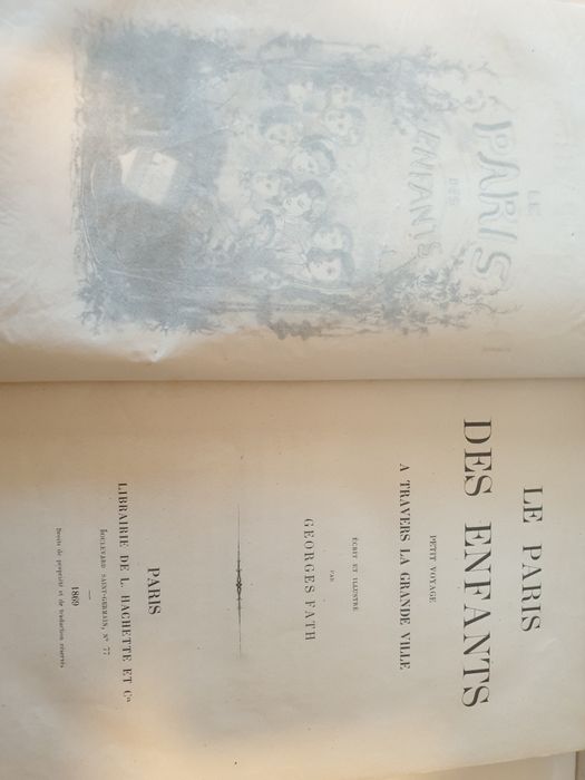 Precioso antigo Livro francês "le Paris des enfants"  de 1869