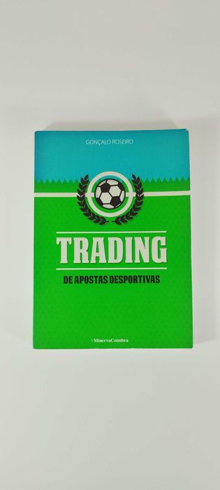 Trading de Apostas Desportivas de Gonçalo Roseiro