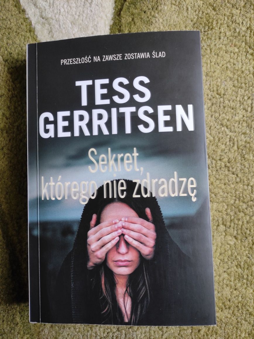 Tess Gerritsen Sekret którego nie zdradzę