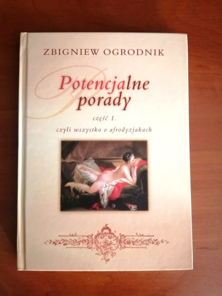 Potencjalne porady Afrodyzjaki Zbigniew Ogrodnik