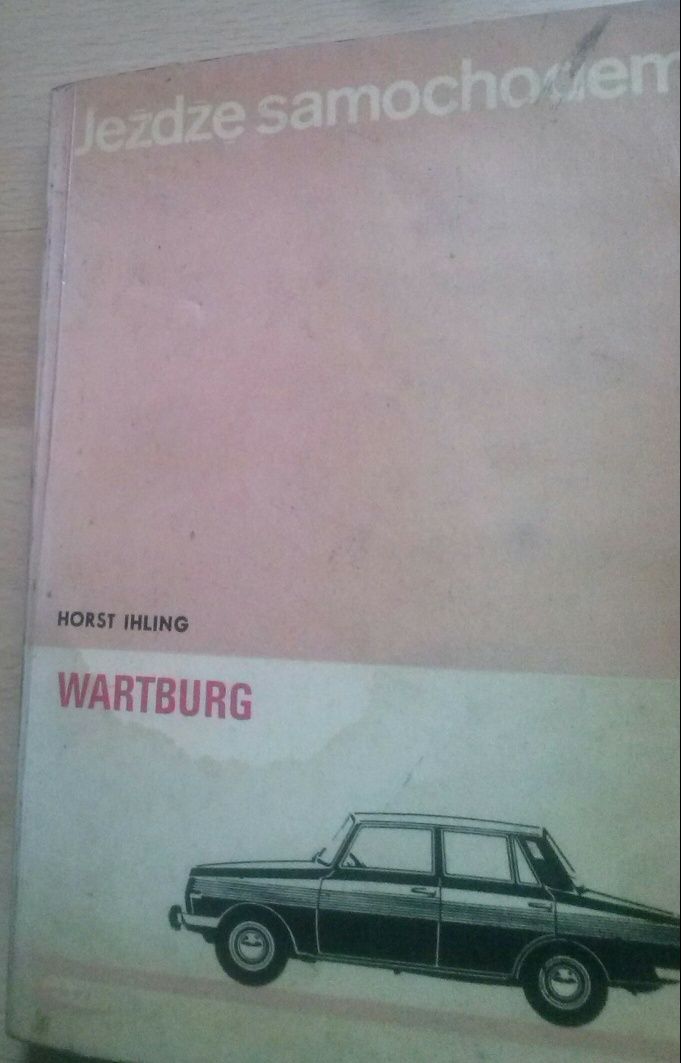 Stara książka Jeżdżę samochodem Wartburg