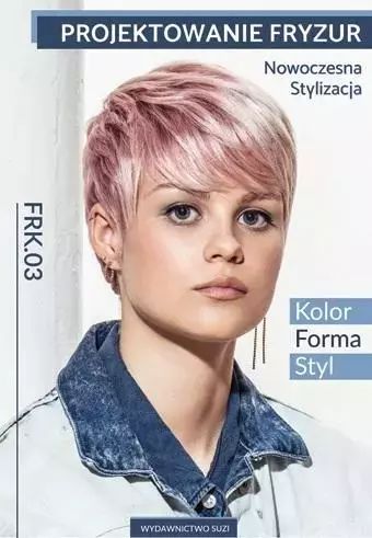 Projektowanie fryzur. Nowoczesna... kw FRK,03. Suzi
