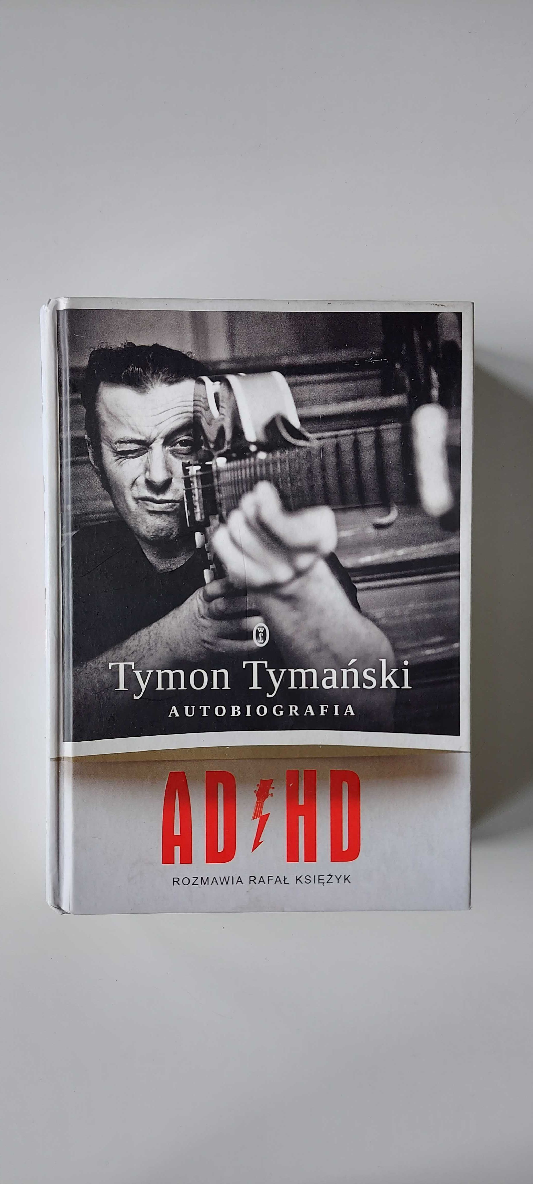 Tymon Tymański Autobiografia ADHD