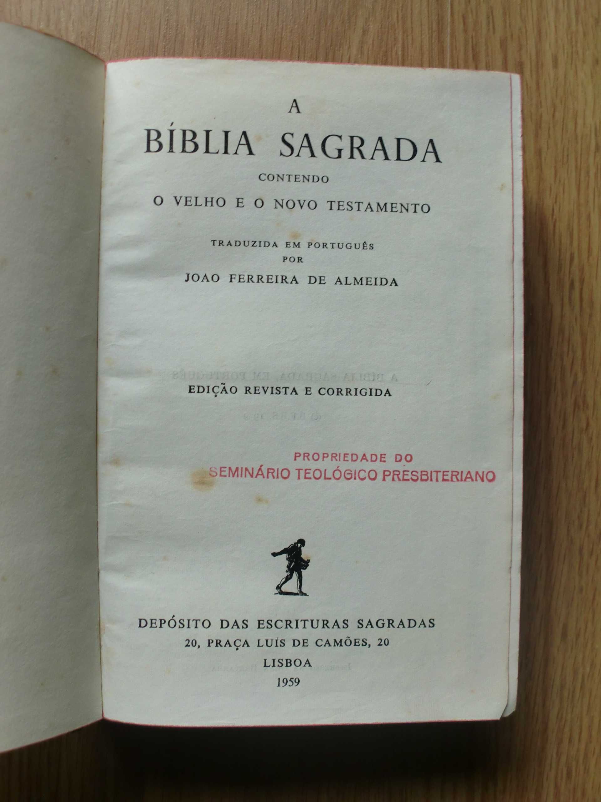 Bíblia Sagrada 
João Ferreira de Almeida - 1959