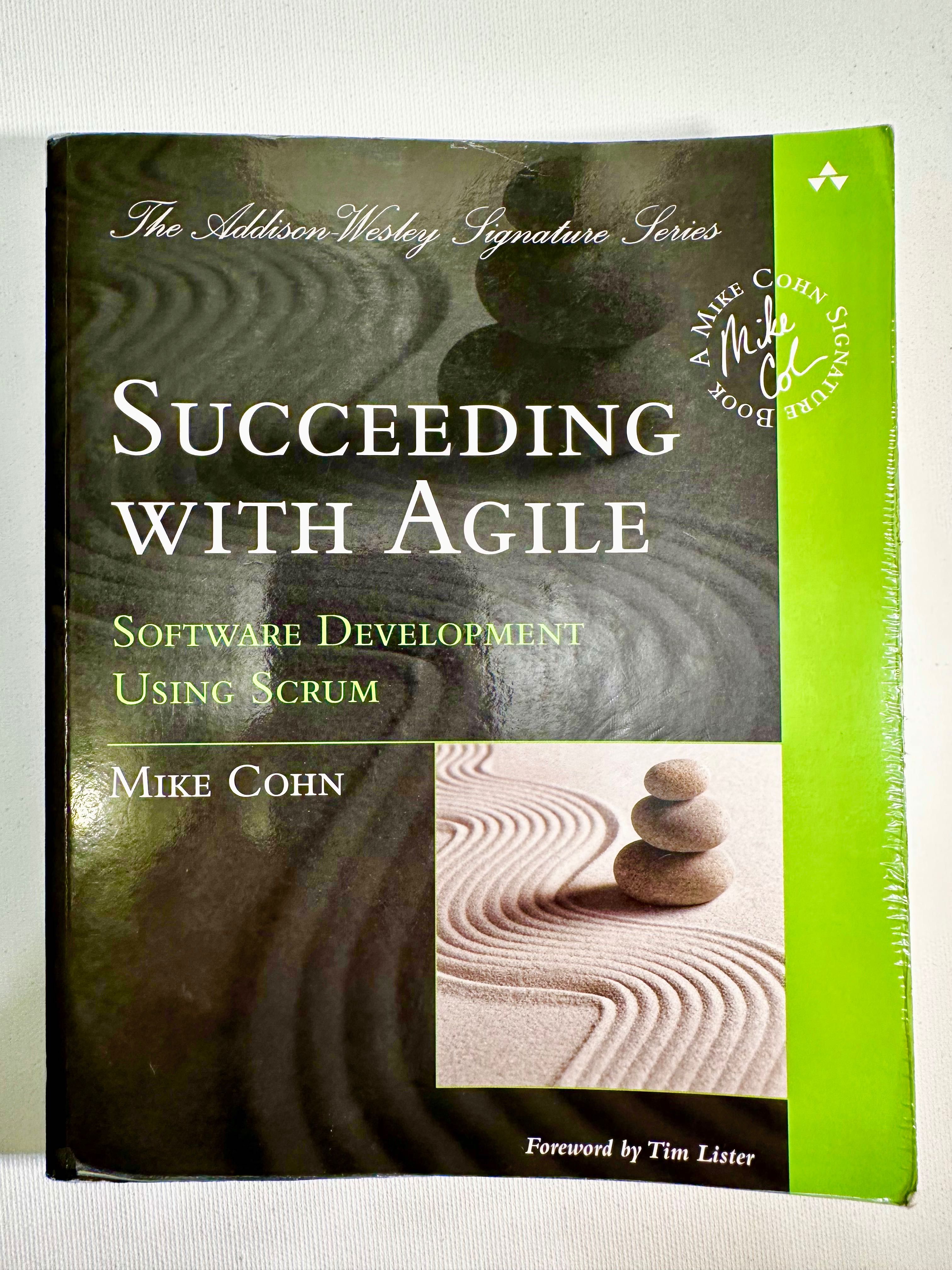 Succeeding with Agile – Mike Cohn – Scrum i rozwój oprogramowania