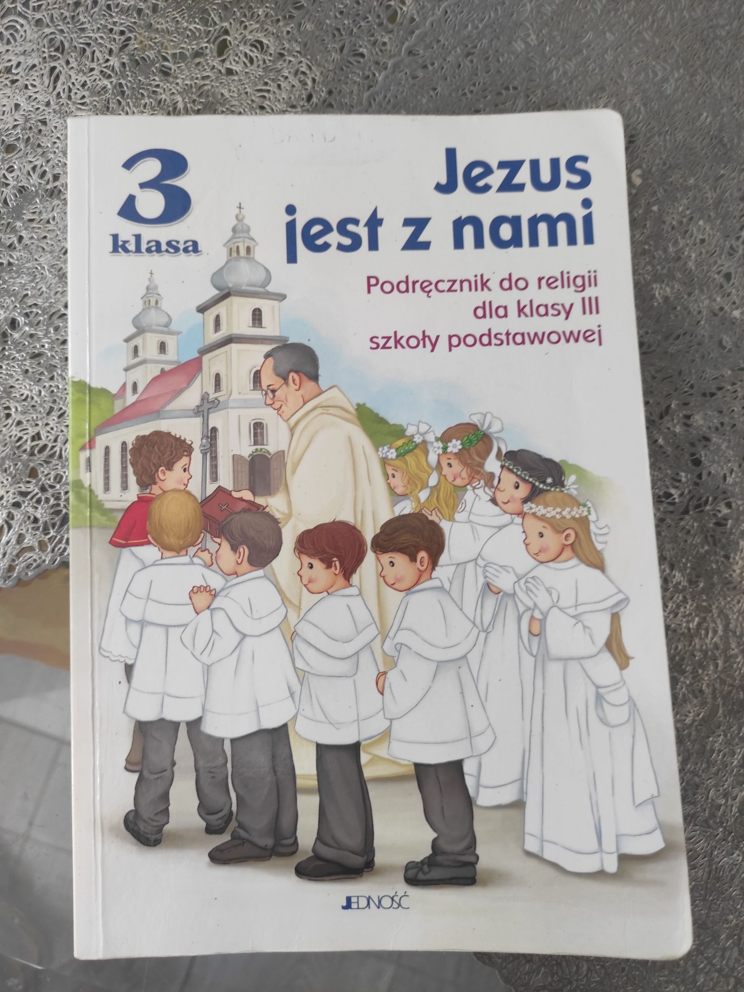 Jezus jest z nami -podrecznik do religii klasa 3