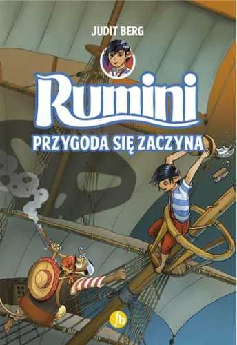 Rumini T.1 Przygoda się zaczyna - Judit Berg